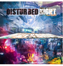 Disturbed Night - Dimension (Original Mix)