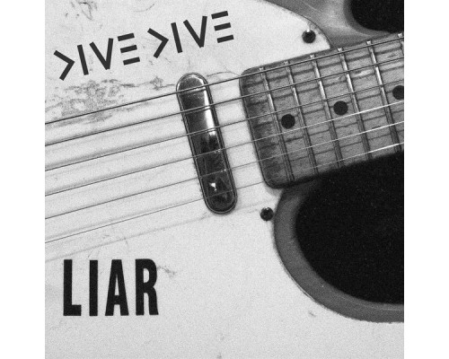 Dive Dive - Liar Dive Dive - Liar