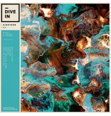 Dive In - Eighteen EP