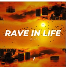 Diven - Rave in Life