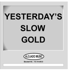 Diverse - Yesterday's Slow Gold