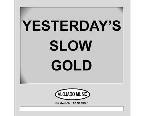 Diverse - Yesterday's Slow Gold