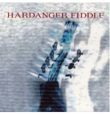 Diverse Artister - Hardanger Fiddle