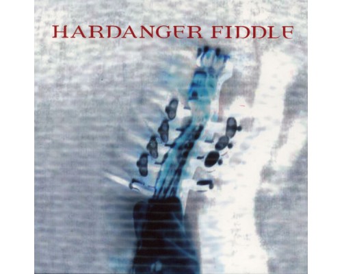 Diverse Artister - Hardanger Fiddle