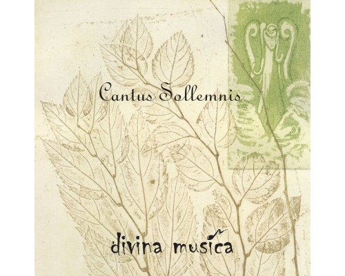 Divina Musica - Cantus Sollemnis