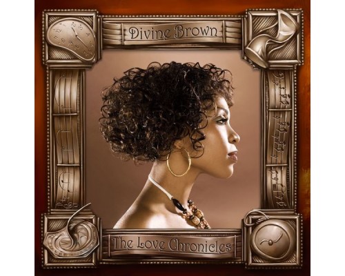 Divine Brown - The Love Chronicles