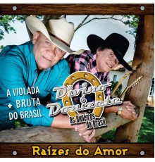 Divino & Donizete - Raízes do Amor