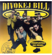 Divokej Bill - Propustka do pekel