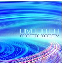 Divoon Eh - Magnetic Memory