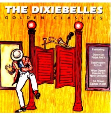 Dixie Belles - Golden Classics