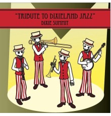 Dixie Summit, Eijiro Nakagawa & Yoshihiro Nakagawa - Tribute To Dixieland