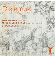 Dixie Yure - By Defection