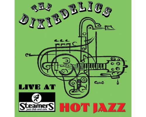 Dixiedelics - Live At Steamers