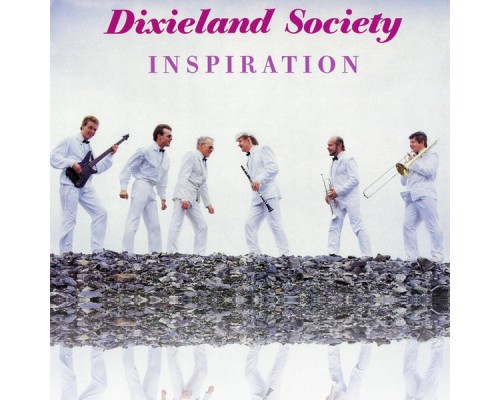 Dixieland Society - Inspiration