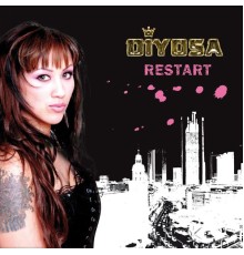 Diyosa - Restart