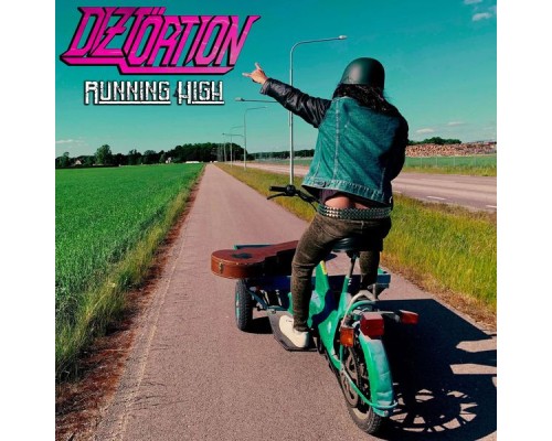 Diztortion - Running High