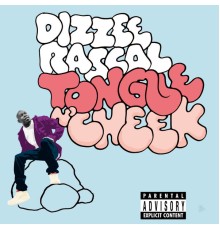 Dizzee Rascal - Tongue N' Cheek