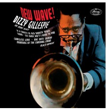 Dizzy Gillespie - New Wave!