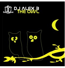 Dj Alex B - The Owl