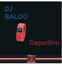 Dj Baloo - Deportivo