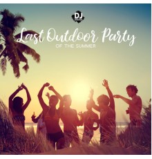 Dj Chillout Sensation, Marco Rinaldo - Last Outdoor Party of the Summer