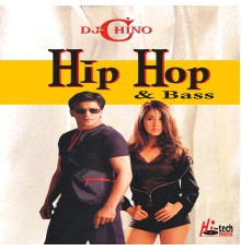 Dj Chino - Hip Hop & Bass