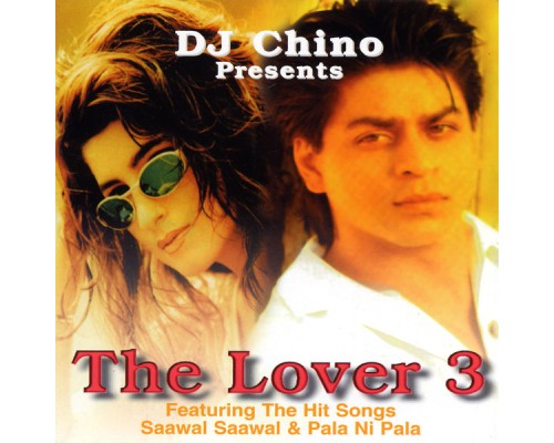 Dj Chino - The Lover 3