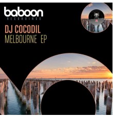 Dj Cocodil - Melbourne (Original Mix)