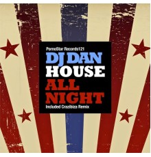 Dj Dan - House All Night