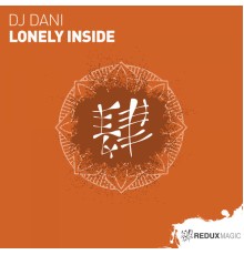 Dj Dani - Lonely Inside