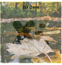 Dj Dani - Drops