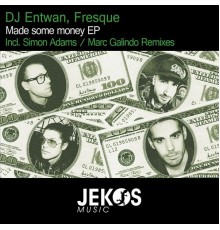 Dj Entwan - Made Some Money