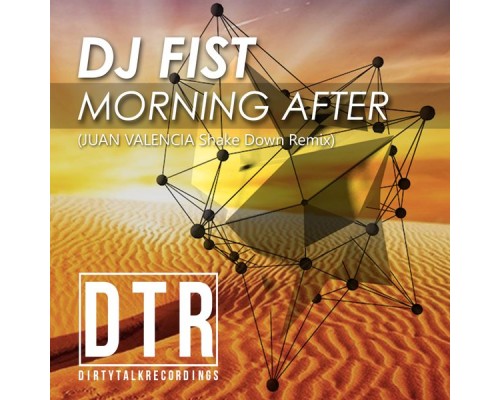 Dj Fist - Morning After