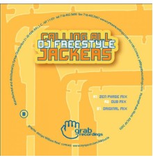 Dj Freestyle - Calling All Jackers