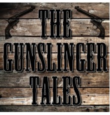 Dj Garth - The Gunslinger Tales