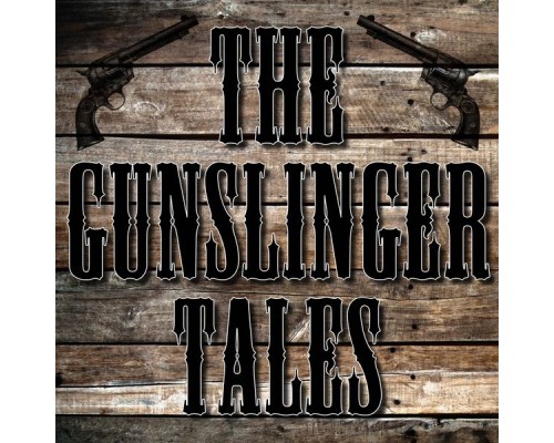 Dj Garth - The Gunslinger Tales