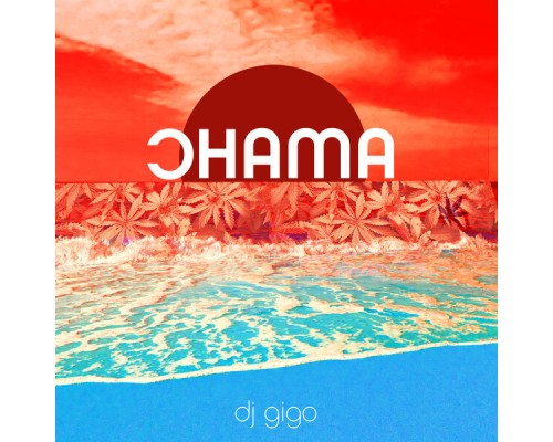 Dj Gigo - Chama