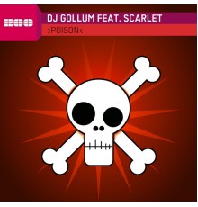 Dj Gollum feat. Scarlet - Poison