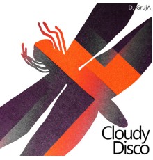 Dj Gruja - Cloudy Disco