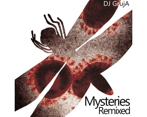 Dj Gruja - Mysteries (Remixed)