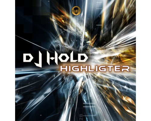 Dj Hold - Highligter