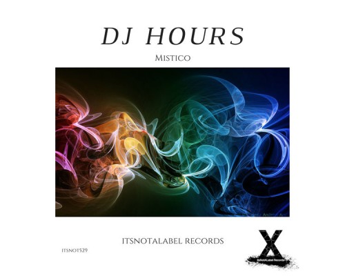 Dj Hours - Mistico (Original Mix)