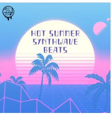 Dj. Juliano BGM - Hot Summer Synthwave Beats