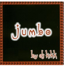 Dj Kikk - Jumbo