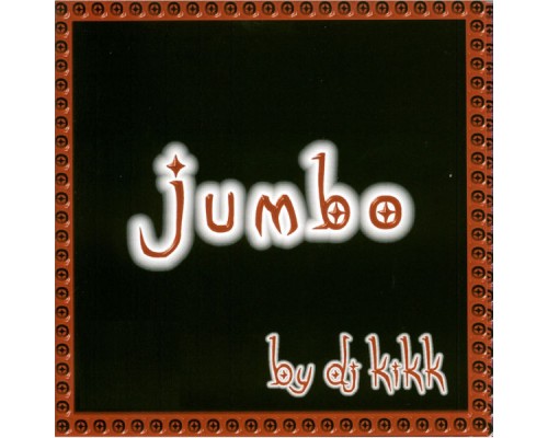 Dj Kikk - Jumbo