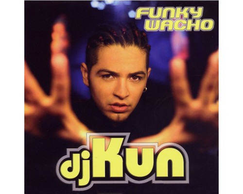 Dj Kun - Funky Guacho