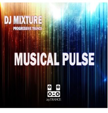 Dj Mixture - Musical Pulse