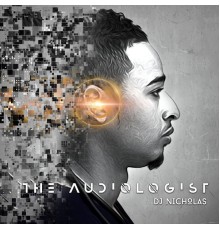 Dj Nicholas - The Audiologist