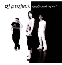 Dj Project - Doua Anotimpuri