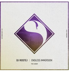 Dj Rostej - Endless Immersion